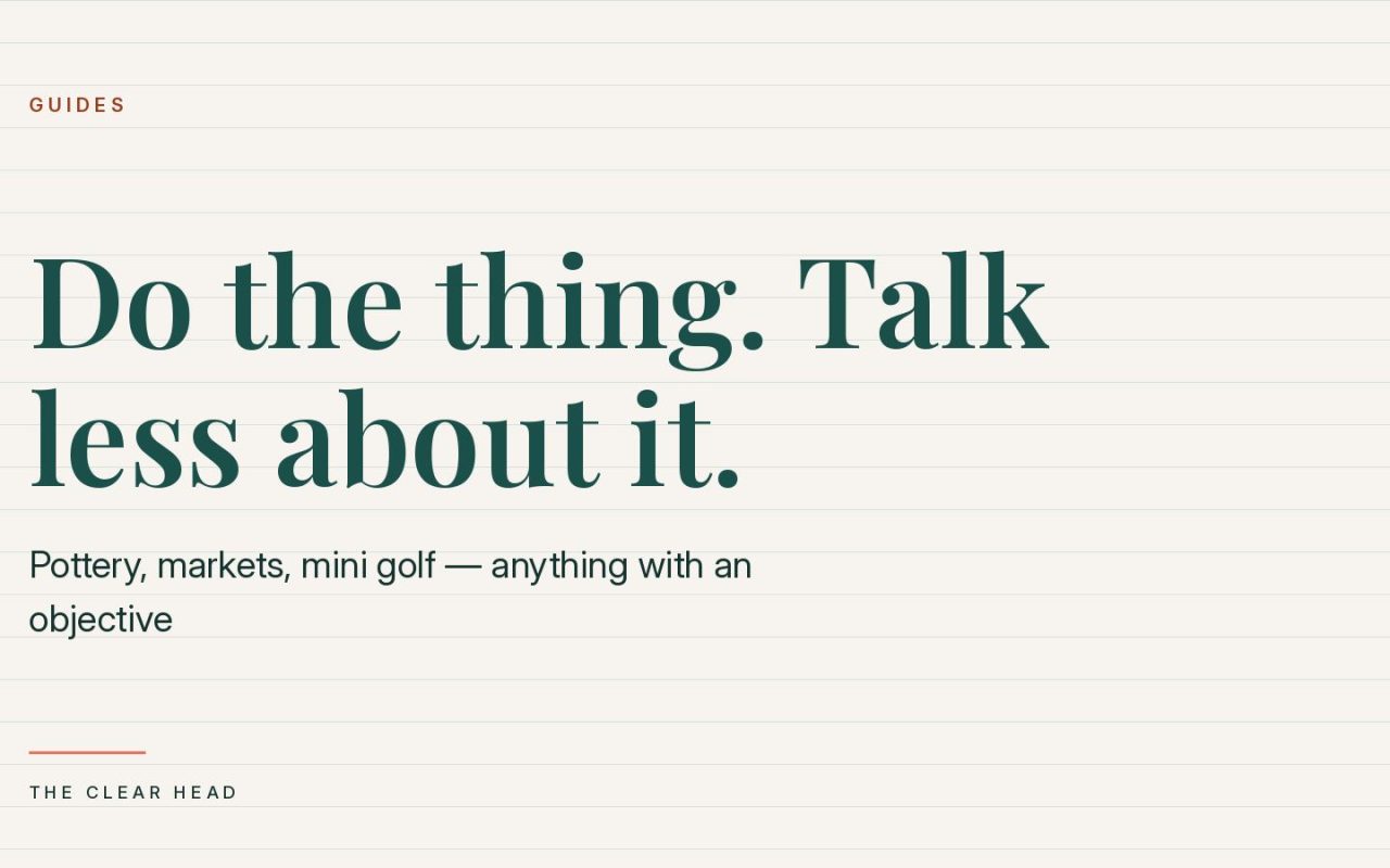 Illustration reading 'do the thing, talk less about it', guide to first dates when neither person drinks