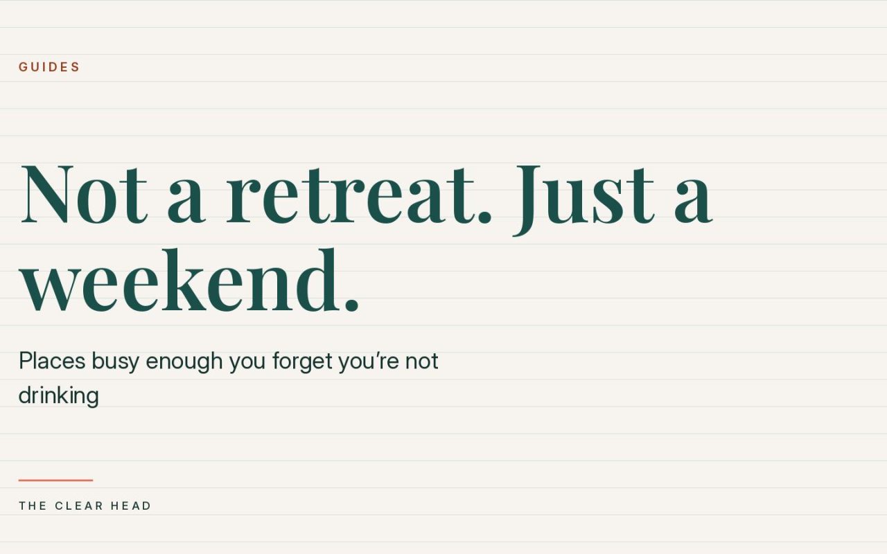 Illustration reading 'not a retreat, just a weekend' for a guide to sober weekend breaks in the UK